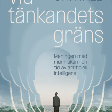 Omslag till boken Vid tänkandets gräns av Sara Öhrvall